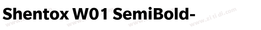 Shentox W01 SemiBold字体转换